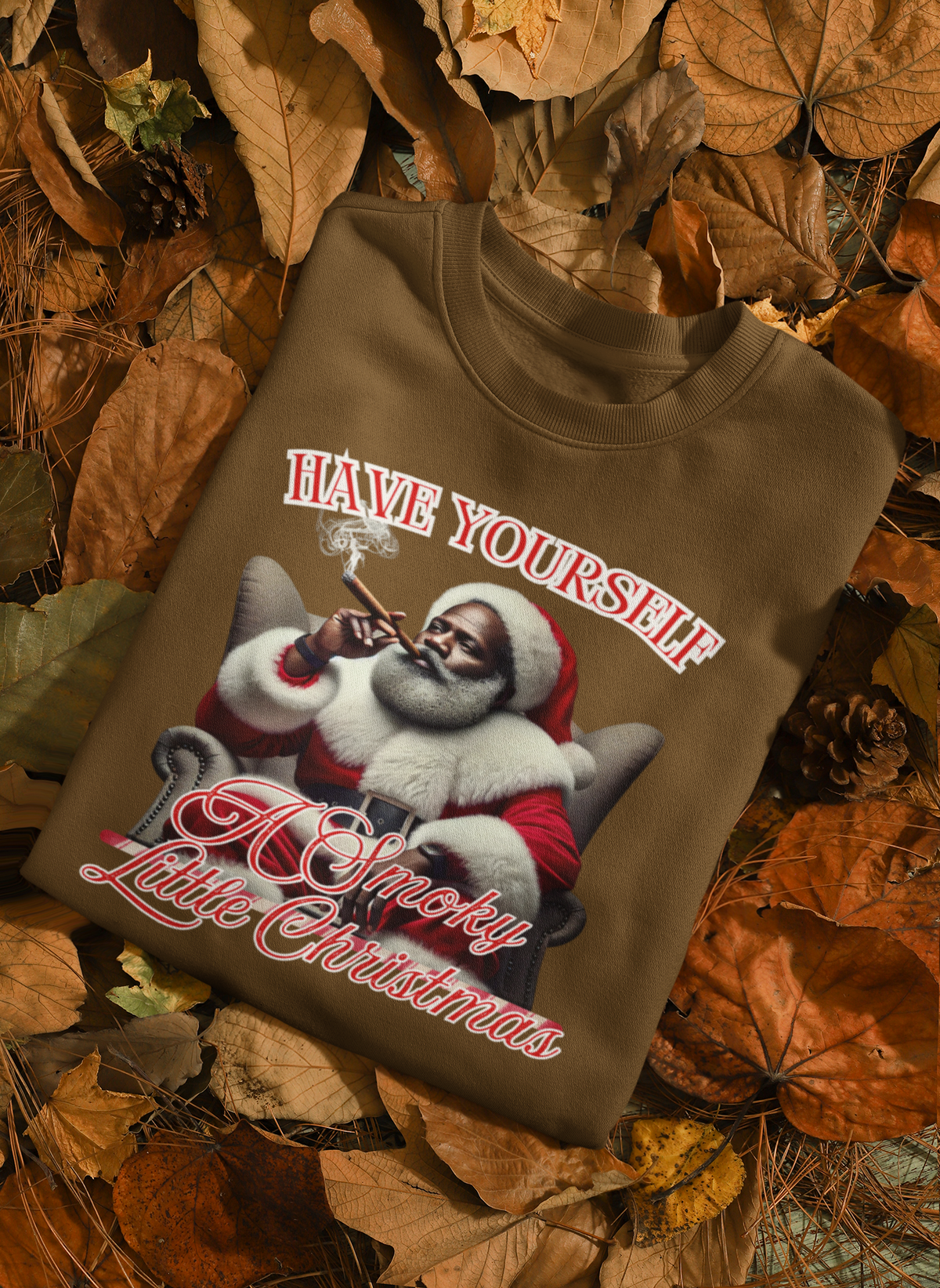 Santa Have Yourself A Sweater