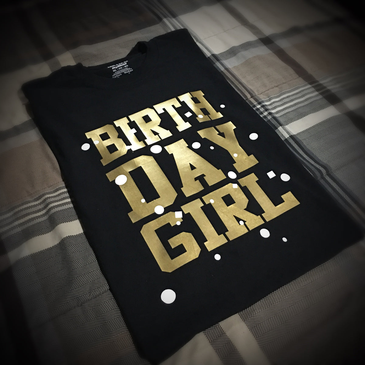 Birthday Girl T-Shirt (Black, Gold, and White) - 550strong