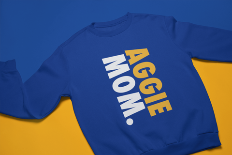 Aggie Mom, Dad, Aunt, Uncle, Cousin, and Grand Blue Sweatshirt