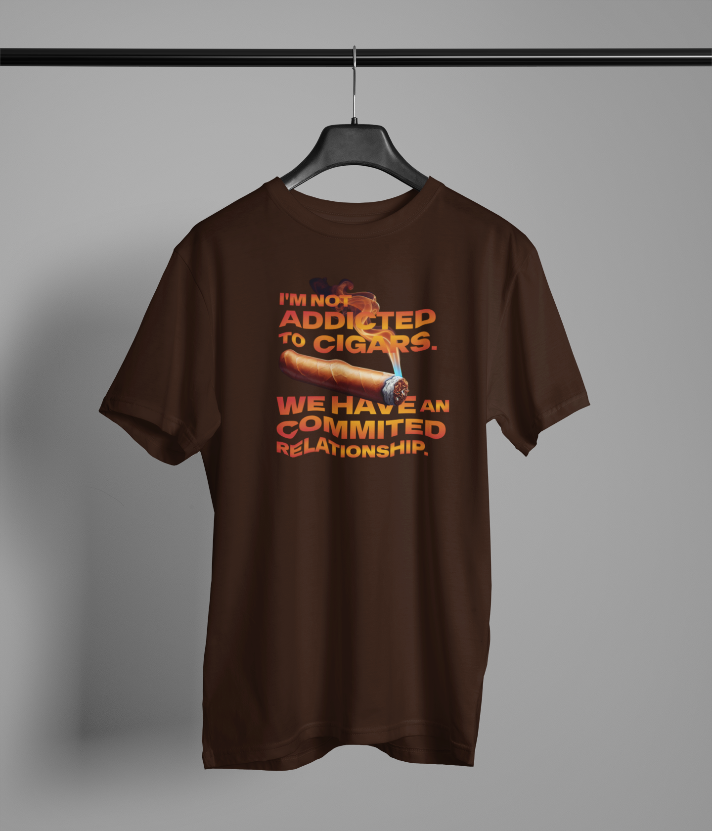 I'm Not Addicted To Cigars, We Have An Committed Relationship - Leaf Life Shirt