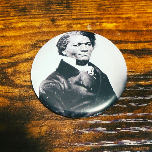 Black History Button - Fredrick Douglass - 2.25" - 550strong