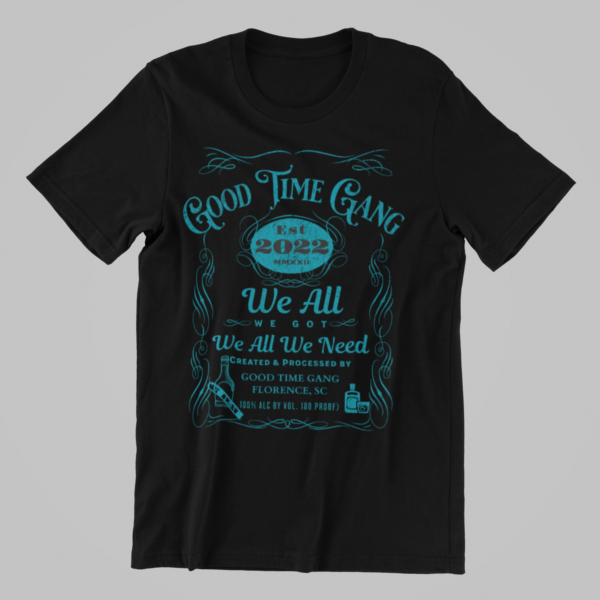 GTG We All We Got TShirt - 550strong