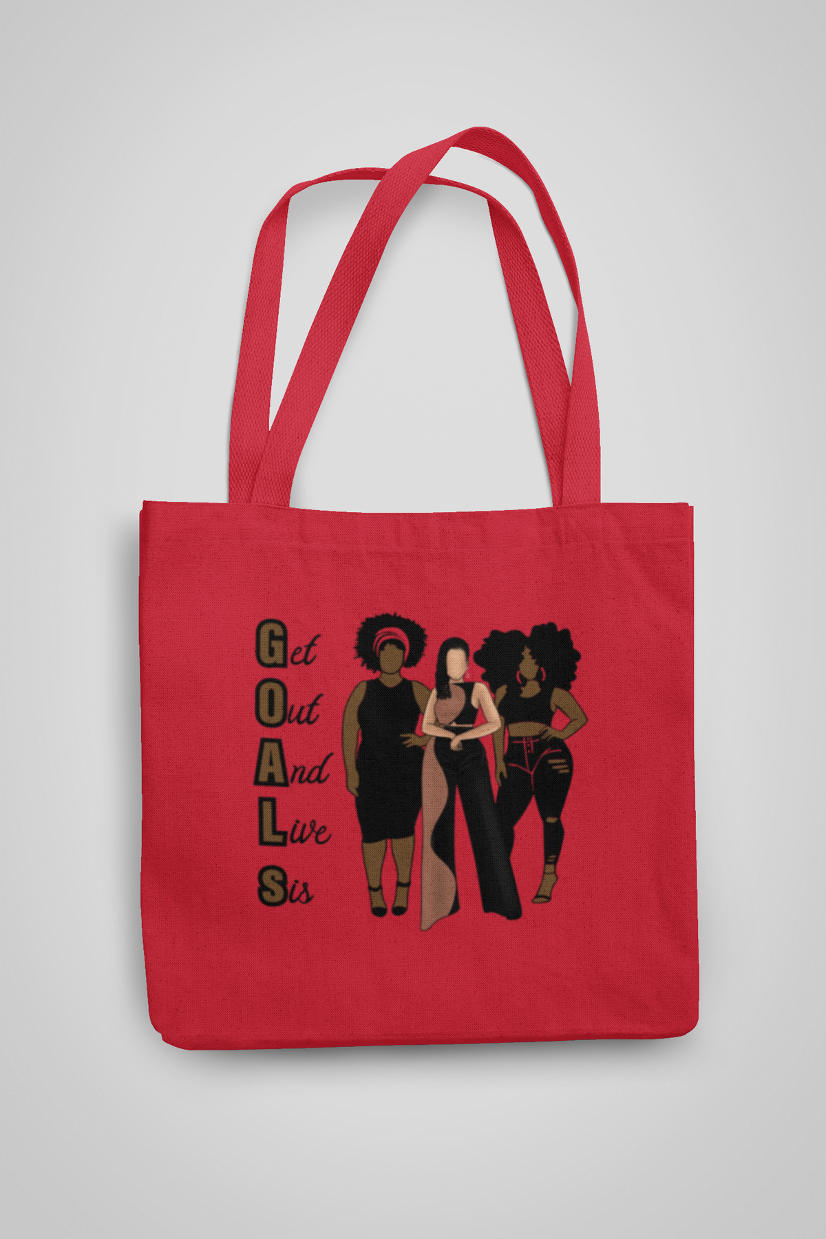 G.O.A.L.S (Get Out And Live Sis)  Tote Bags - 550strong