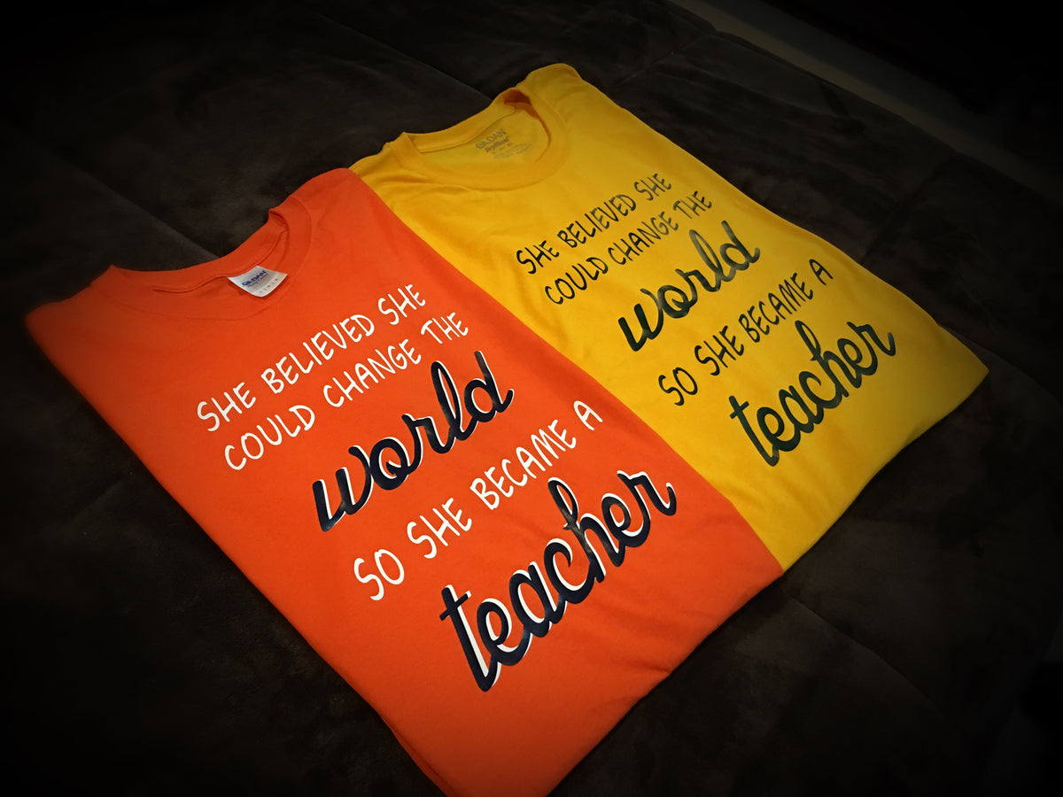 Teacher - She Became T-Shirt - 550strong