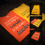 Teacher - She Became T-Shirt - 550strong